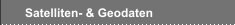 Satelliten- & Geodaten